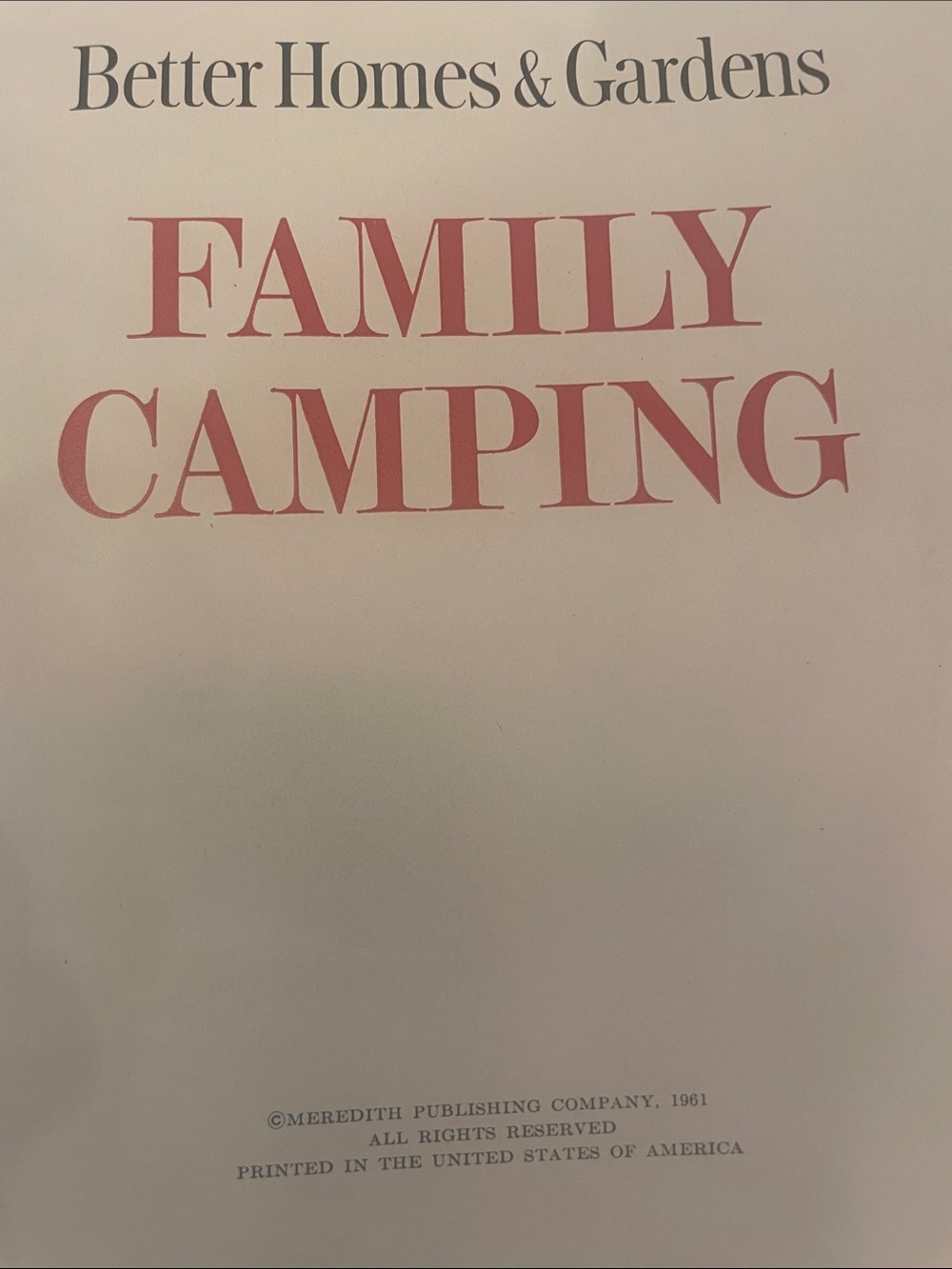 Vintage 1961 first edition Better Homes & Gardens FAMILY CAMPING Hardcover Book - Picture 3 of 16